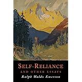 Self-Reliance and Other Essays