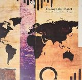 THROUGH THE PLANET selected and live mixed by Tatsuo Sunaga (2LP) [Import]