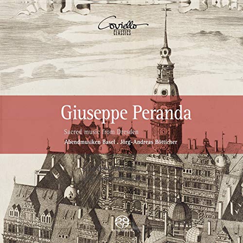 Giuseppe Peranda: Sacred Music from Dresden Giuseppe Peranda: Sacred Music from Dresden