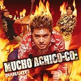 MUCHO ACHICO-CO-
