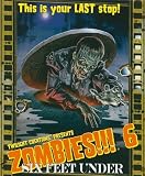 Zombies!!! 6 Six Feet Under [並行輸入品]