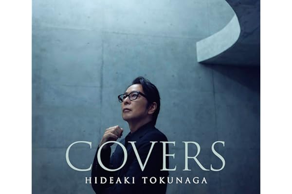 COVERS（初回限定盤Ｂタイプ）- 德永英明