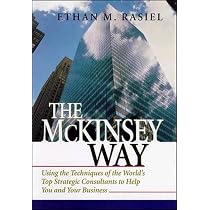 Amazon.co.jp: The McKinsey Way: Using the Techniques of the