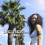 LIKE THE SUN