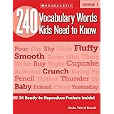 240 Vocabulary Words Kids Need to Know, Grade 1: 24 Ready-to-reproduce Packets That Make Vocabulary Building Fun & Effective