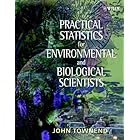 Practical Statistics for Environmental and Biological Scientists