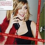 Call My Name by Church, Charlotte (2005-12-06)【並行輸入品】