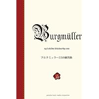値下げ　CD+楽譜集 ブルクミュラー25の練習曲 ‹ CD版 › CD ブルクミュラー 25の練習曲｜全音オンラインショップ ｜ 全音