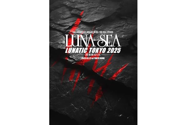 35th ANNIVERSARY TOUR ERA TO ERA -THE FINAL EPISODE- LUNATIC TOKYO 2025 -黒服限定GIG- (DVD(スマプラ対応)) - LUNA SEA [DVD]