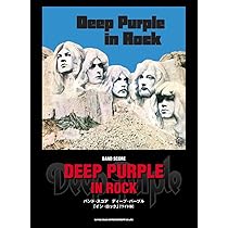 バンド・スコア ディープ・パープル「イン・ロック」[ワイド版