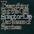 Adapt Or Die-10 Years of Remixes