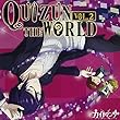 TVアニメ「カイトアンサ」キャラクターCD QUIZUN THE WORLD VOL.2 黒霧悠 (CV:小野大輔)編