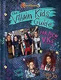 Descendants 3: The Villain Kids' Guide for New VKs