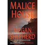 Malice House: 1