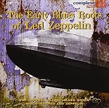 Early Blues Roots of Led Zeppe