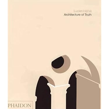 Lucien Hervé Architecture of Truth Amazon | Architecture of Truth: The Cistercian Abbey of Le