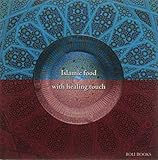 islamic food with healing touch