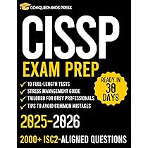 CISSP Study Guide 2025-2026: Complete Review + 1000 Questions and