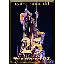 Amazon.co.jp: ayumi hamasaki 25th Anniversary LIVE(DVD)(スマプラ  