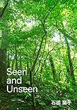 Seen and Unseen