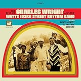 The Best Of The Charles Wright & The Watts 103rd. Street Rhythm Band