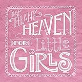 Thank Heaven for Little Girls by Deb Strain – 12 x 12