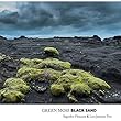 GREEN MOSS BLACK SAND