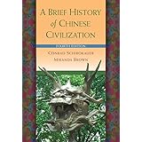 A Brief History of Chinese Civilization