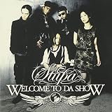 WELCOME TO DA SHOW