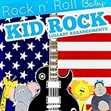 Rock N' Roll Baby Music Toy Lullaby Arrangements of Kid Rock [並行輸入品]