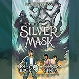The Silver Mask: Magisterium, Book 4