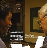 O Amor em Paz: Mais Uma... Para A.C. Jobim