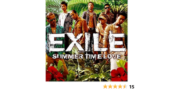 Amazon Summer Time Love Exile Atsushi Yasutaka Mizushima Shoichiro Hirata Exile J Pop ミュージック
