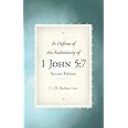 In Defense of the Authenticity of 1 John 5: 7