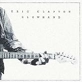 Slowhand [Analog]