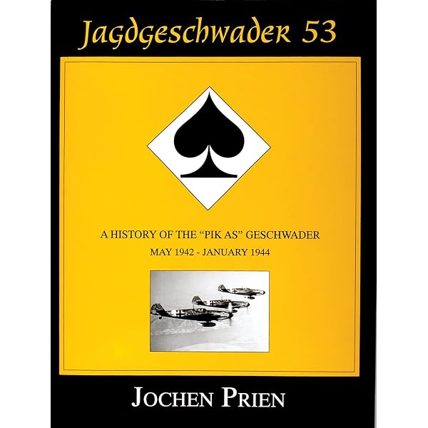 Amazon | Jagdgeschwader 53: A History of the 