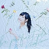 TVアニメ「 慎重勇者~この勇者が俺TUEEEくせに慎重すぎる~ 」エンディングテーマ「 be perfect, plz! 」