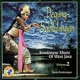 Degung-sabilulungan: Sundanese Music of West Ja...
