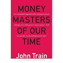 The New Money Masters : John Train: Amazon.com.au: Books