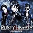 RUSTY HEARTS (初回限定盤B) (DVD付)