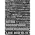 NITRO MICROPHONE UNDERGROUND「"NITRO MICROPHONE UNDERGROUND" LIVE DVD 10-11」