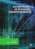 Determinants of Economic Growth in Africa