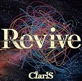 Revive (通常盤) - ClariS (特典なし)