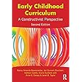 Early Childhood Curriculum: A Constructivist Perspective
