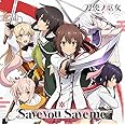TVアニメ「 刀使ノ巫女 」オープニングテーマ「 Save you Save me 」