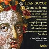 Guyot: Te Deum Laudamus