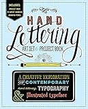 Hand Lettering: Art Set & Project Book: A Creative Exploration of Contemporary Hand Lettering, Typography & Illustrated Typeface