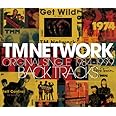 TM NETWORK ORIGINAL SINGLE BACK TRACKS 1984-1999
