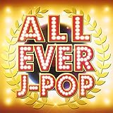 ALL EVER J-POP mixed by DJ ����