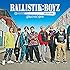 BALLISTIK BOYZ「BALLISTIK BOYZ(CD+DVD / 特典あり)」